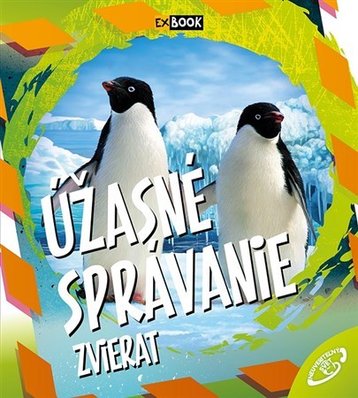 Kniha Úžasné správanie zvierat