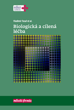 Kniha Biologická a cílená léčba - Vladimír Tesař
