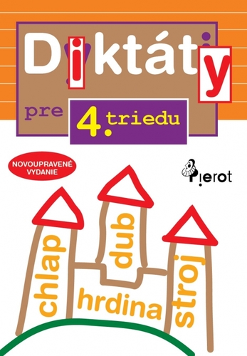 Kniha Diktáty pre 4.triedu ZŠ (nov.vyd.)