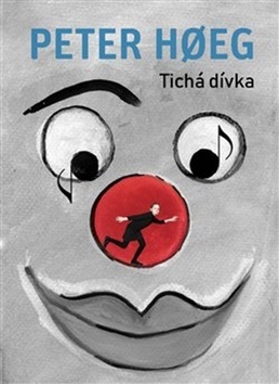 Kniha Tichá dívka - Peter Hoeg