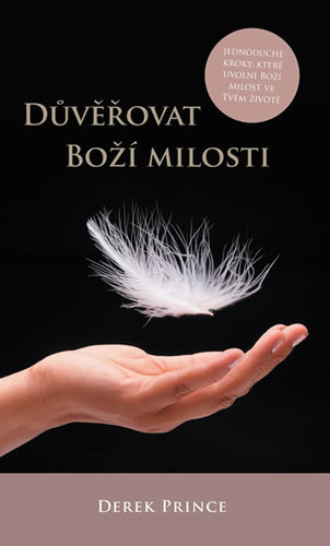 Důvěřovat Boží milosti