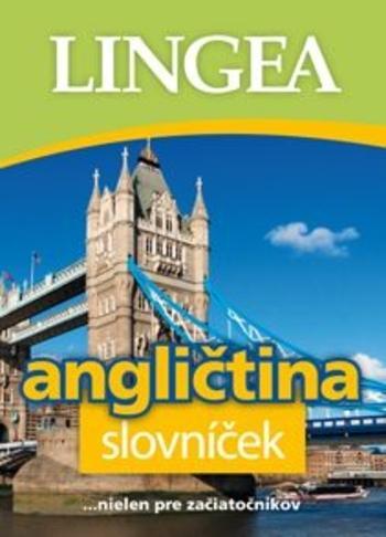 Angličtina slovníček - 2. vydanie - Kolektív autorov