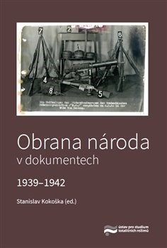 Obrana národa v dokumentech 1939-1942