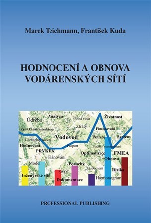 Kniha Hodnocení a obnova vodárenských sítí