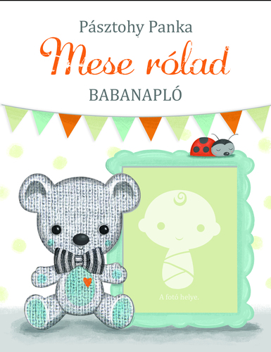 Kniha Mese rólad - Babanapló - Panka Pásztohy