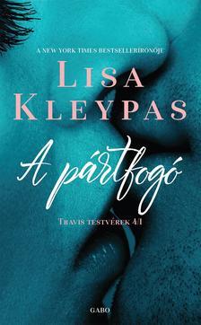 Kniha A pártfogó - Travis testvérek 1. - Lisa Kleypas
