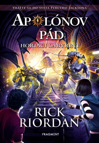 Kniha Apolónov pád 3: Horiaci labyrint - Rick Riordan,Zora Sadloňová
