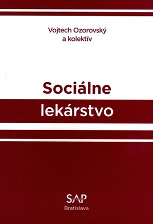 Kniha Sociálne lekárstvo - Vojtech Ozorovský,Kolektív autorov