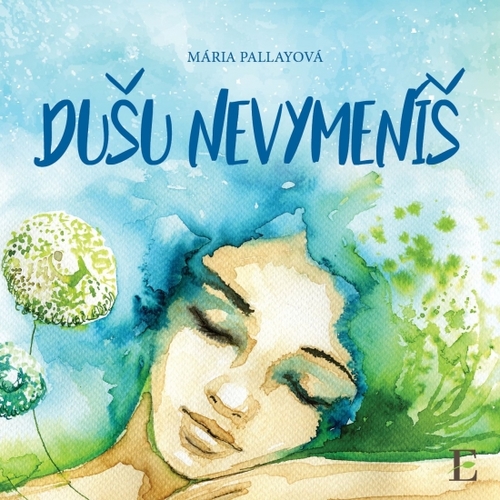 Kniha Dušu nevymeníš