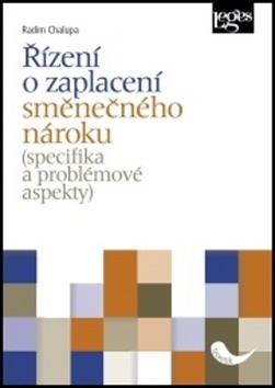 Kniha Řízení o zaplacení směnečného nároku (specifika a problémové aspekty) - Radim Chalupa
