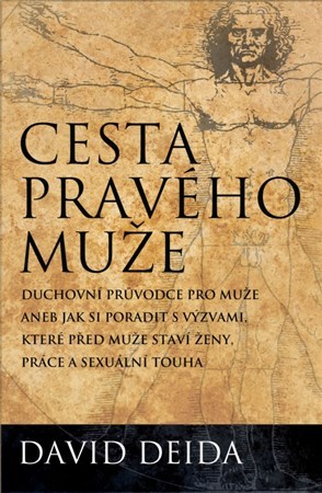 Cesta pravého muže - David Deida