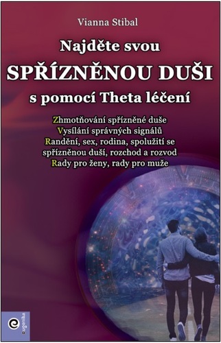 Kniha Najděte svou spřízněnou duši s pomocí Theta léčení