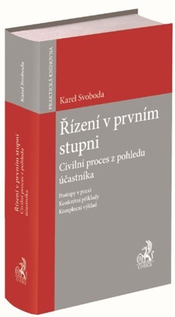 Řízení v prvním stupni - Karel Svoboda