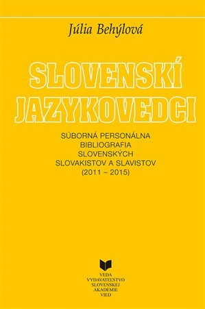 Slovenskí jazykovedci - Júlia Behýlová kúpite na Panta Rhei