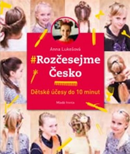Kniha Rozčesejme Česko - Anna Lukešová