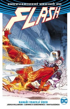 Flash 3: Ranaři vracejí úder (brož.) - Joshua Williamson