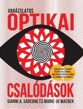 Kniha Varázslatos optikai csalódások - Kolektív autorov
