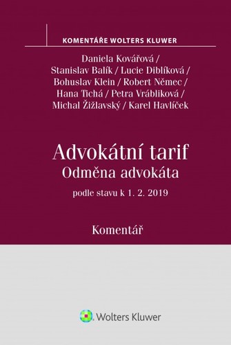 Advokátní tarif, Odměna advokáta - komentář, 2. vydání - Daniela Kovářová,Kolektív autorov