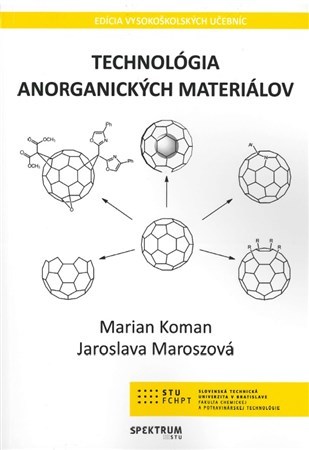 Technológia anorganických materiálov - Marian Koman