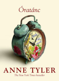 Óratánc - Anne Tyler