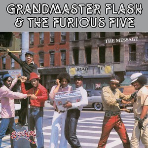 Grandmaster Flash & The Furious Five The Message (Expanded) 2LP