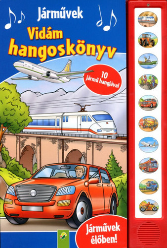 Vidám hangoskönyv - Járművek - 10 jármű hangjával