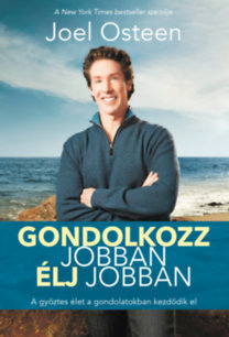 Gondolkozz Jobban Élj Jobban