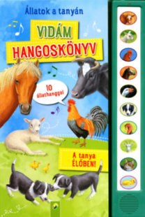 Vidám hangoskönyv - Állatok a tanyán - 10 állathanggal
