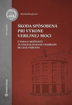 Škoda spôsobená pri výkone verejnej moci