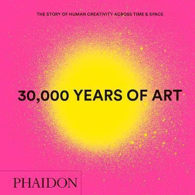 Kniha 30,000 Years of Art, New Edition, Mini Format