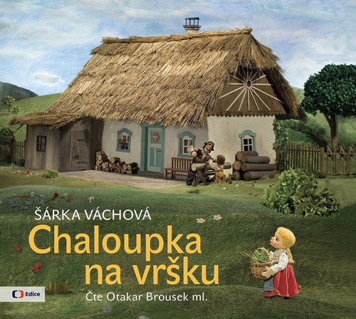 Chaloupka na vršku - audiokniha pro děti