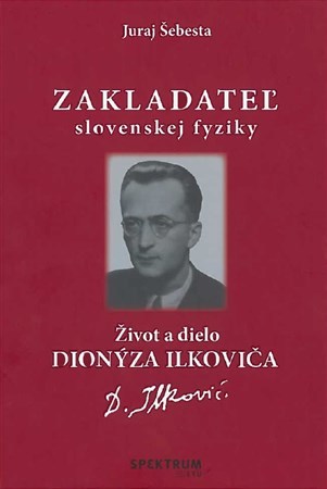 Zakladateľ slovenskej fyziky