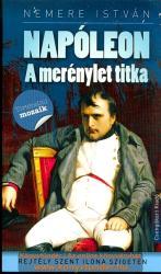 Napóleon - A merénylet titka