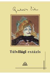 Túlvilági extázis