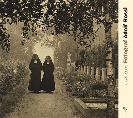 Kniha Fotograf Adolf Rossi