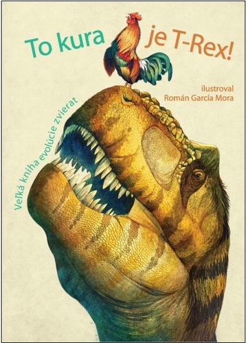 To kura je T-Rex