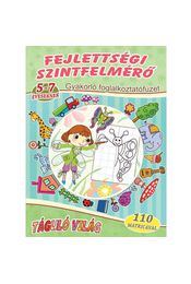 Fejlettségi szintfelmérő 5-7 éveseknek
