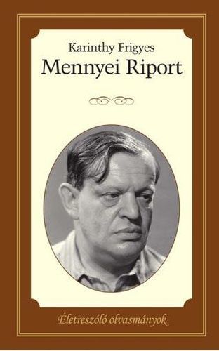 Mennyei riport - Életreszóló olvasmányok 13.