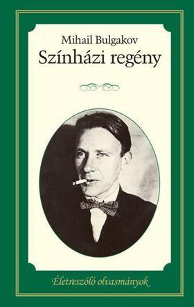 Színházi regény - Életreszóló olvasmányok 14.