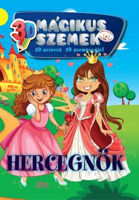 Hercegnők - 3D mágikus szemek