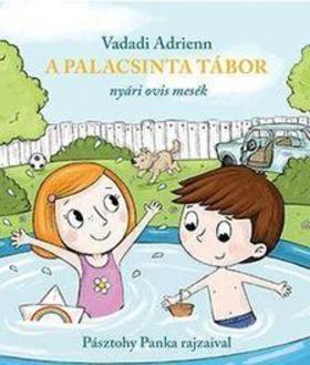 A Palacsinta tábor - Nyári ovis mesék