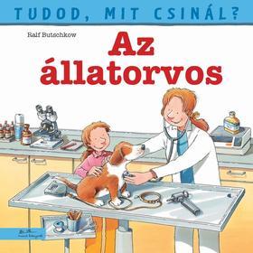 Tudod, mit csinál? 2: Az állatorvos - Ralf Butschkow