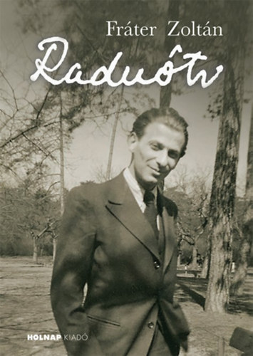 Kniha Radnóti Miklós - Zoltán Fráter