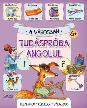 Tudáspróba angolul – A városban
