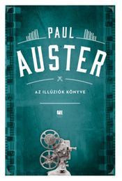 Az illúziók könyve - Paul Auster,Zoltán Pék