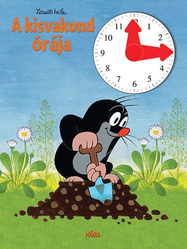A kisvakond órája - Zdeněk Miler