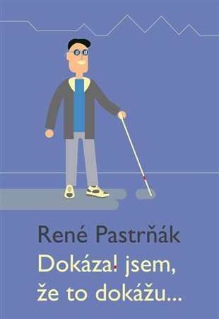 Kniha Dokázal jsem, že to dokážu...