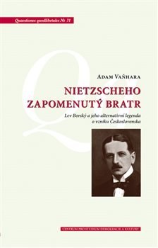 Kniha Nietzscheho zapomenutý bratr - Adam Vaňhara