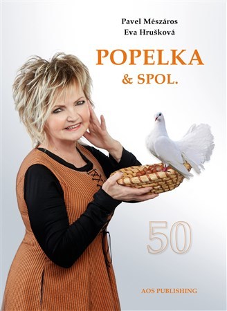 Popelka & spol. - Eva Hrušková,Pavel Mészáros