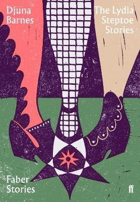 The Lydia Steptoe Stories - Faber Stories
